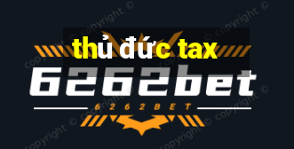 thủ đức tax