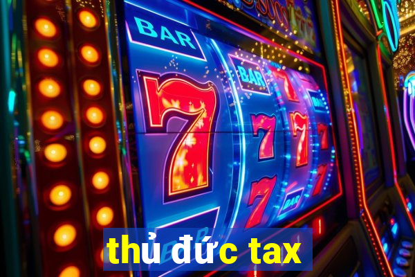 thủ đức tax