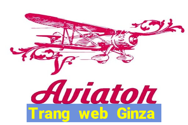 Trang web Ginza mới ở Việt nam