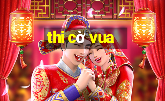 thi cờ vua