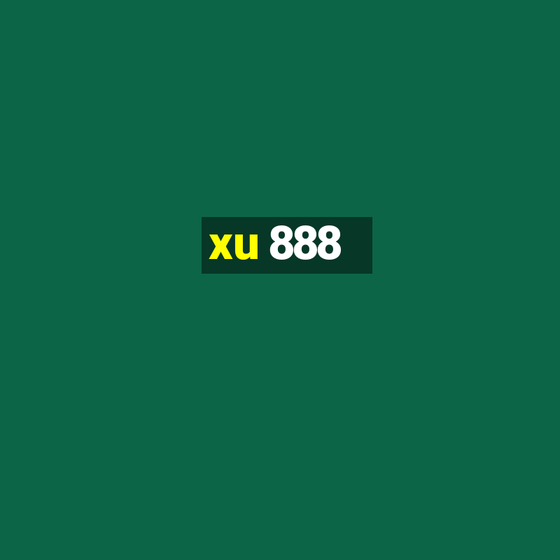 xu 888