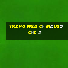 trang wed cũ màuBò của 3