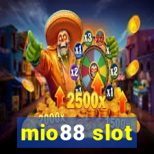 mio88 slot