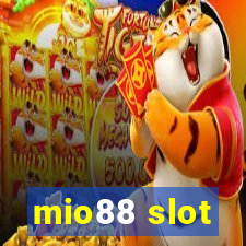 mio88 slot