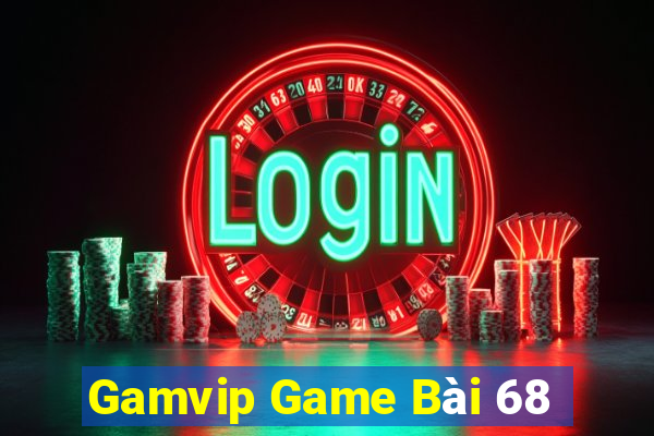 Gamvip Game Bài 68