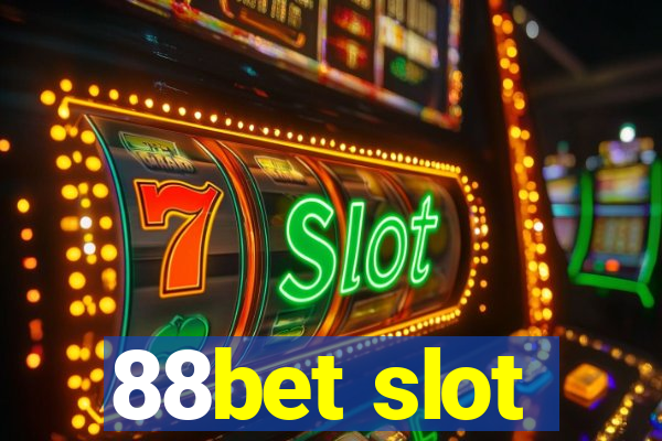 88bet slot