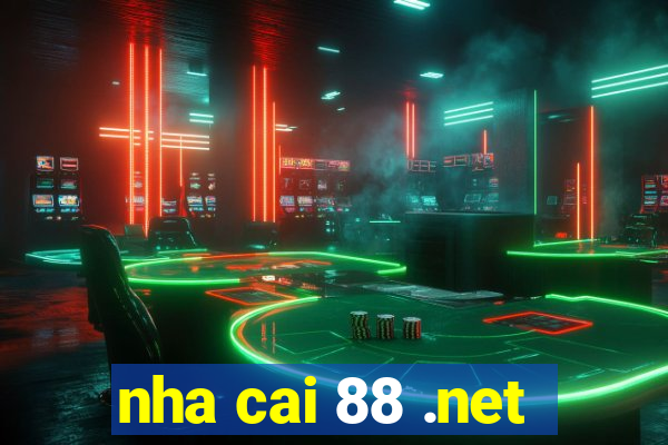 nha cai 88 .net