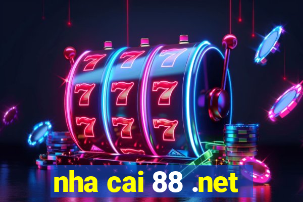 nha cai 88 .net