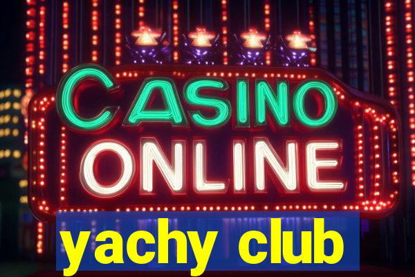 yachy club