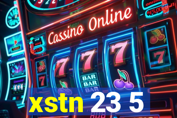 xstn 23 5