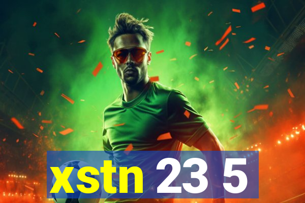 xstn 23 5