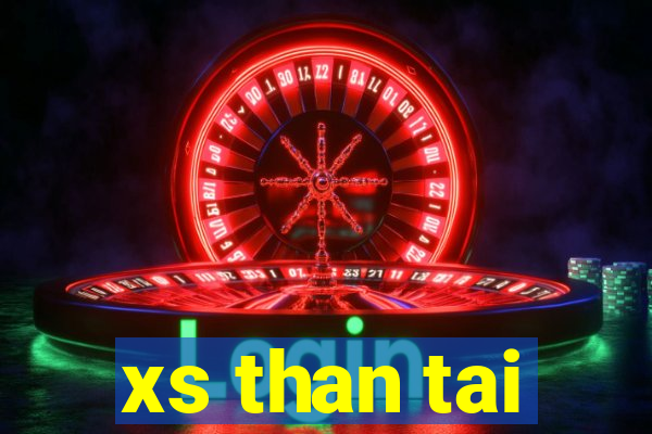 xs than tai