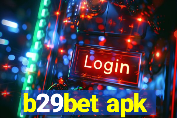 b29bet apk