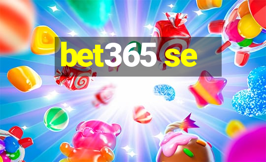 bet365 se