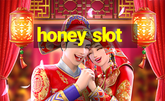 honey slot