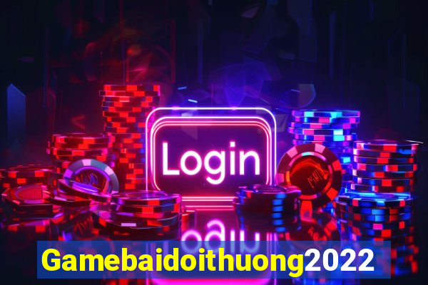 Gamebaidoithuong2022 Game Bài Twin