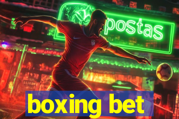 boxing bet