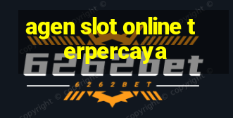 agen slot online terpercaya