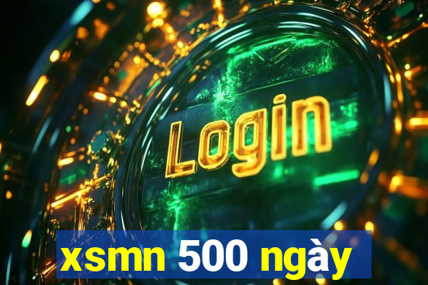 xsmn 500 ngày