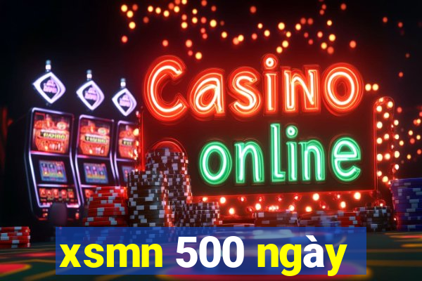 xsmn 500 ngày