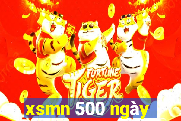 xsmn 500 ngày