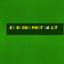 xổ số chủ nhật đà lạt