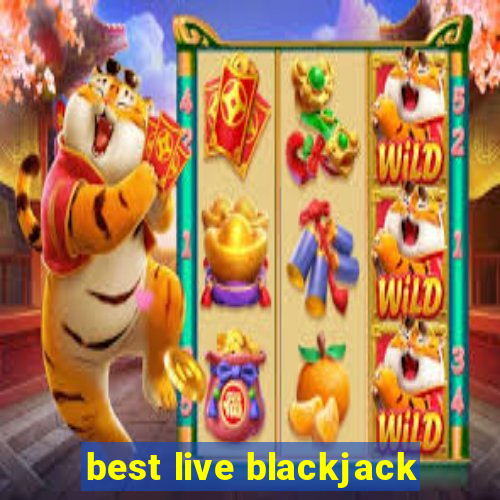 best live blackjack