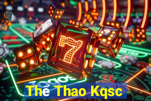 Thể Thao Kqsc