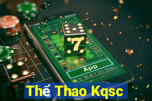 Thể Thao Kqsc