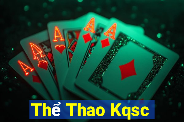 Thể Thao Kqsc