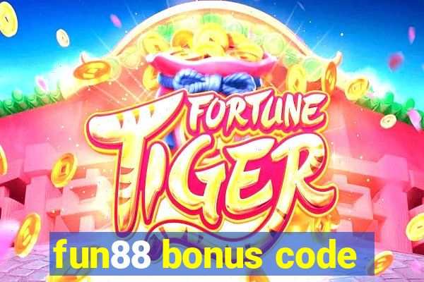 fun88 bonus code