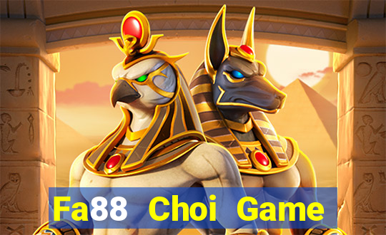 Fa88 Choi Game Đánh Bài