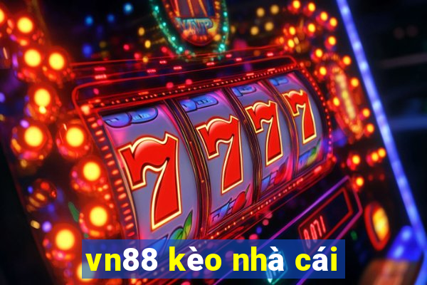 vn88 kèo nhà cái