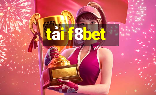 tải f8bet