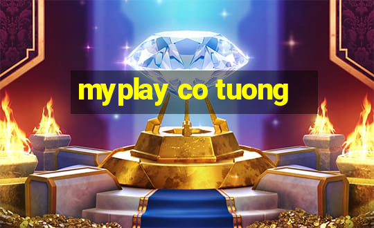 myplay co tuong