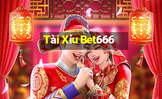 Tài Xỉu Bet666