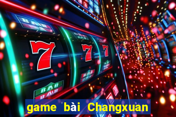 game bài Changxuan Super End