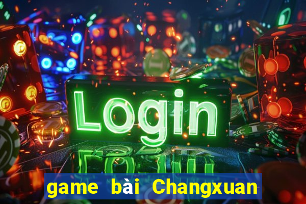 game bài Changxuan Super End