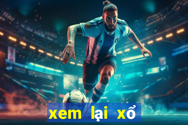 xem lại xổ số quảng nam