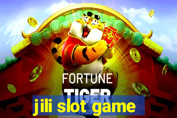 jili slot game