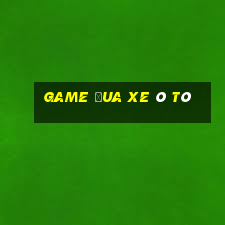 game đua xe ô tô