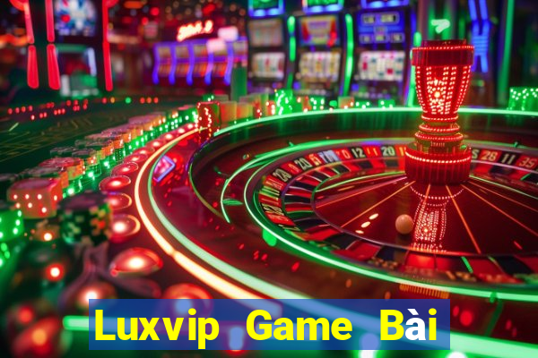 Luxvip Game Bài Hot Nhất Hiện Nay