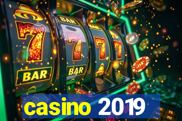 casino 2019