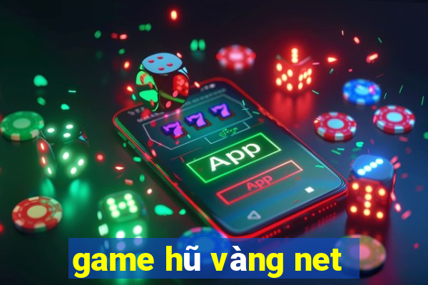 game hũ vàng net