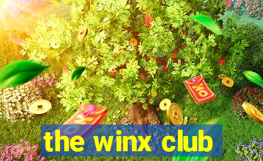 the winx club