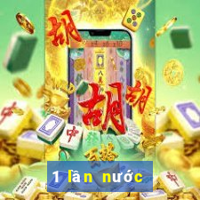 1 lần nước là gì