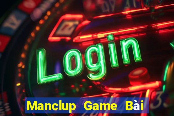 Manclup Game Bài Poker Đổi Thưởng