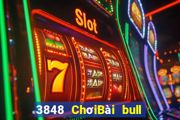 3848 ChơiBài bull bull ngưu