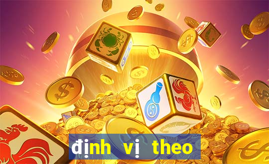 định vị theo số điện thoại