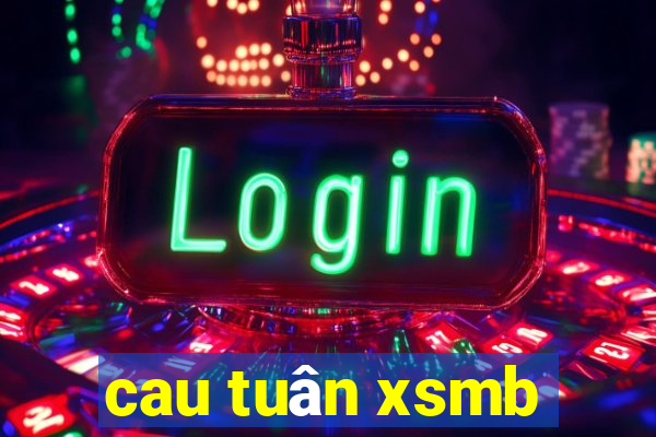 cau tuân xsmb